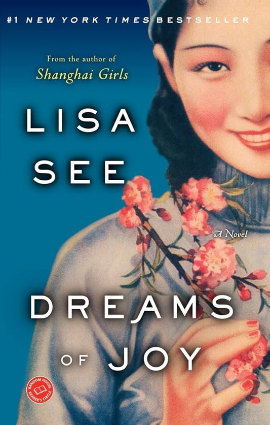 Dreams of Joy: A Novel (Shanghai Girls) cover image