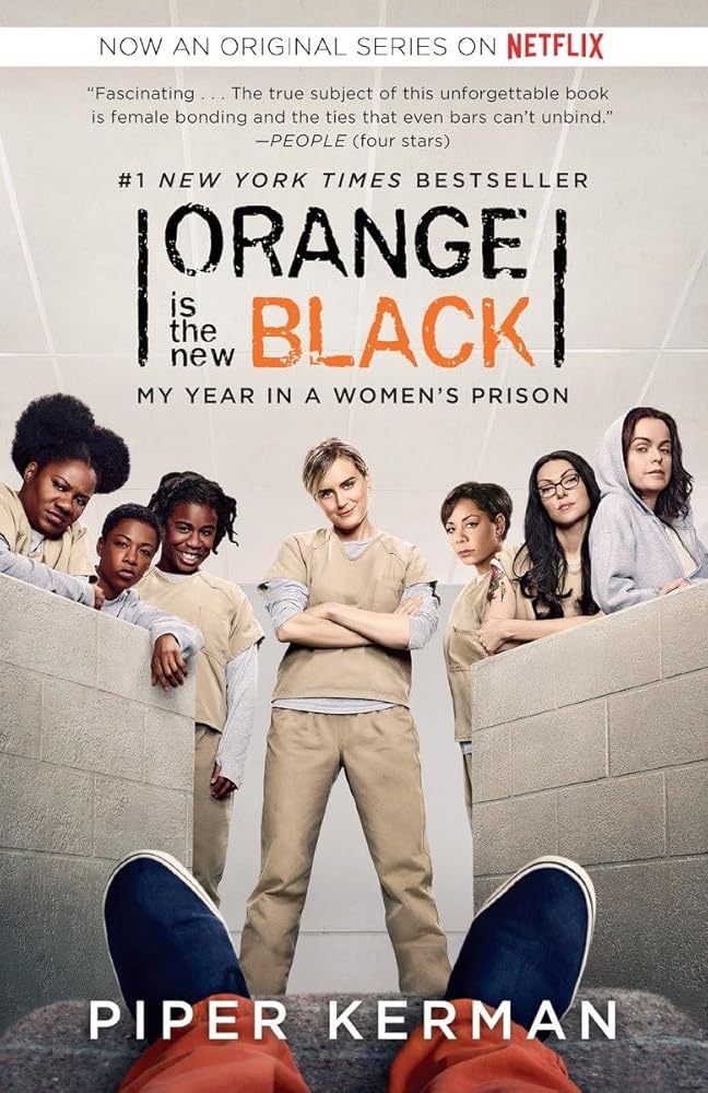 Orange Is the New Black (Movie Tie-in Edition): My Year in a Women's Prison (Random House Reader's Circle) cover image