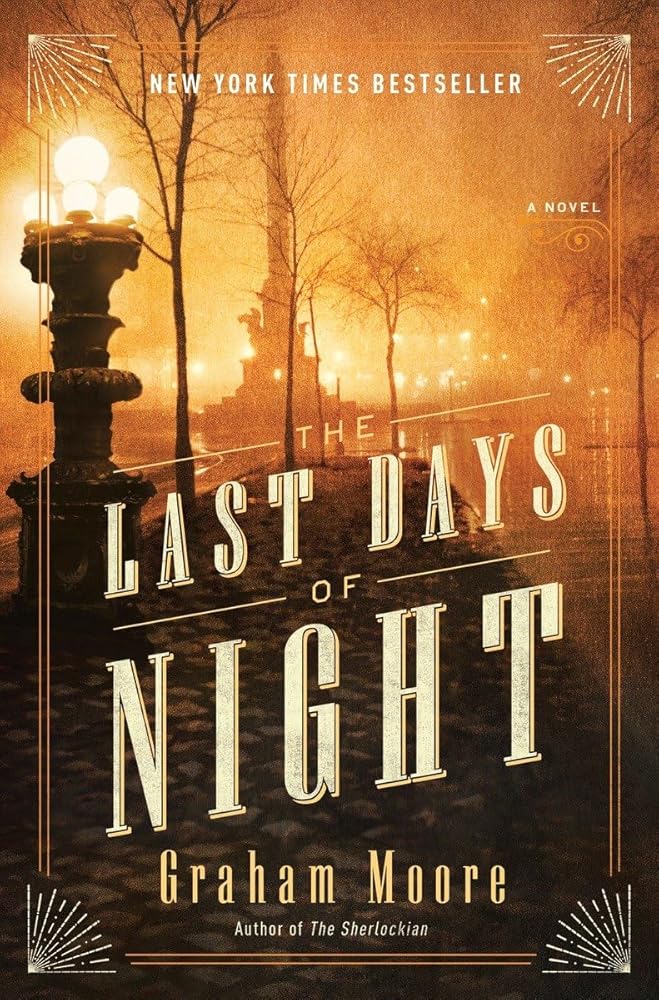 The Last Days of Night: A Novel cover image