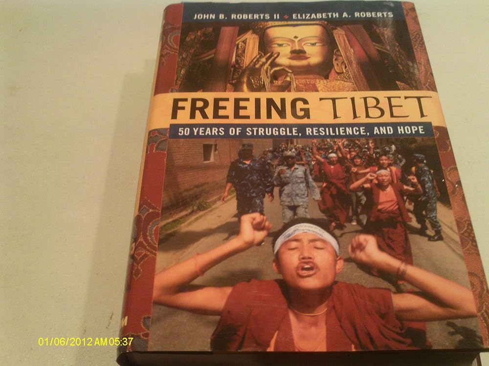 Freeing Tibet: 50 Years of Struggle, Resilience, and Hope cover image