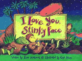 I Love You Stinky Face cover image