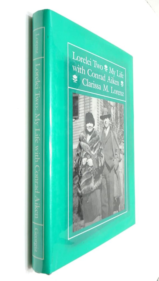 Lorelei Two: My Life With Conrad Aiken cover image