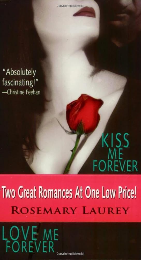 Kiss Me Forever/Love Me Forever (The Vampire Series, Books 1 & 2) cover image