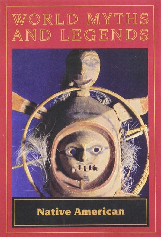 World Myths and Legends: Native American cover image