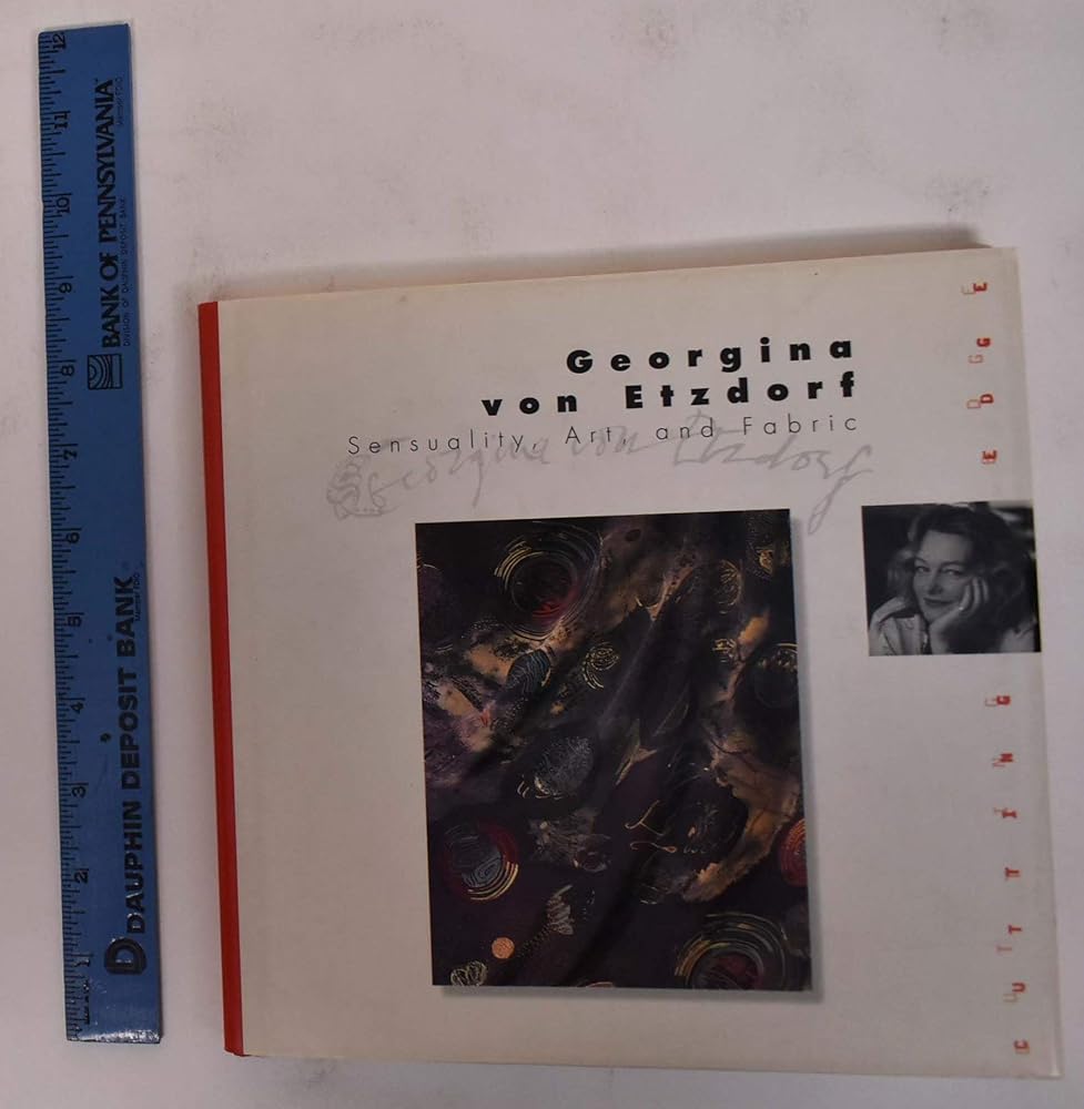 Georgina Von Etzdorf: Sensuality, Art, and Fabric (Cutting Edge) cover image