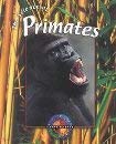The Science of Primates (Living Science (Gareth Stevens)) cover image