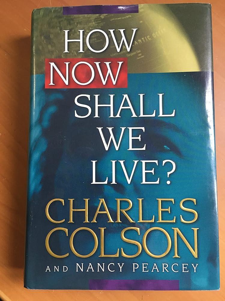 How Now Shall We Live? cover image
