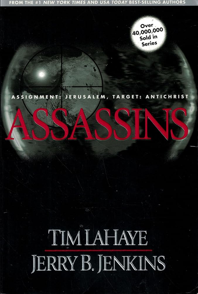 Assassins: Assignment Jerusalem, Target AntiChrist (The Left Behind Series) cover image