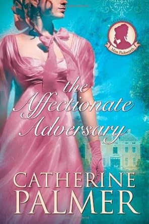 The Affectionate Adversary (Miss Pickworth Series #1) cover image