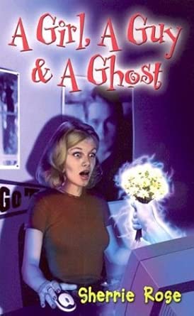 A Girl, a Guy, and a Ghost cover image