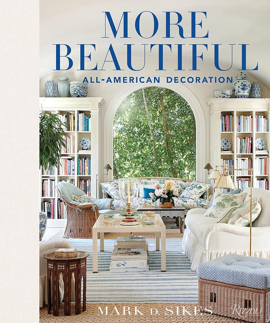 More Beautiful: All-American Decoration cover image