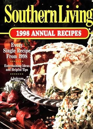 Southern Living 1998 Annual Recipes (Southern Living Annual Recipes) cover image