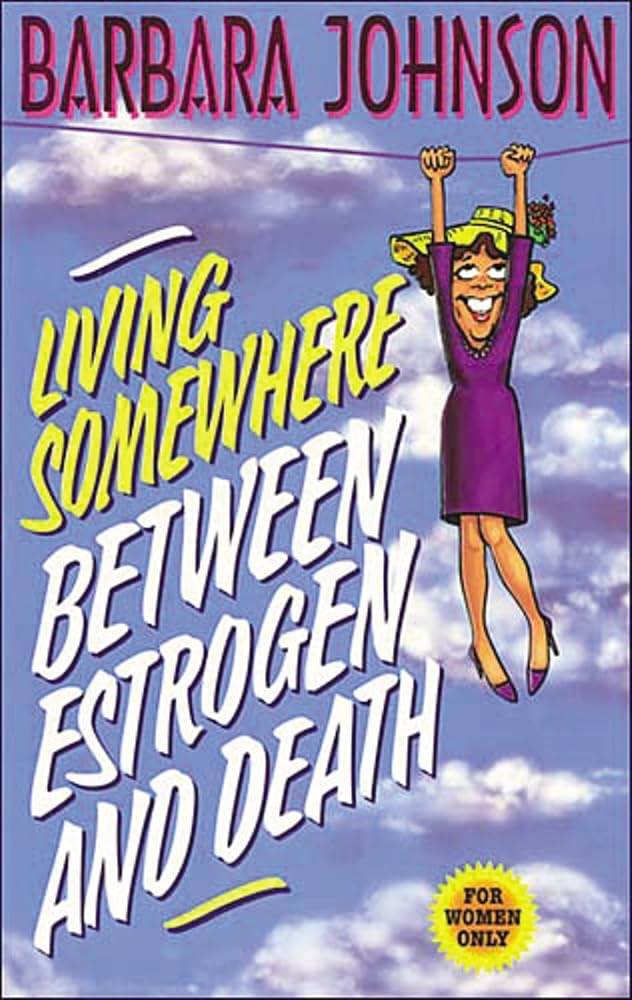 Living Somewhere Between Estrogen and Death cover image