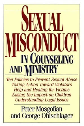Sexual Misconduct in Counseling and Ministry (Contemporary Christian Counseling) cover image