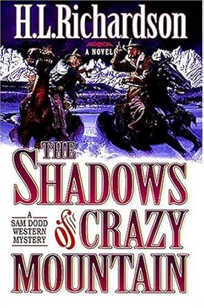 The Shadows of Crazy Mountain (Sam Dodd Western Mystery) cover image