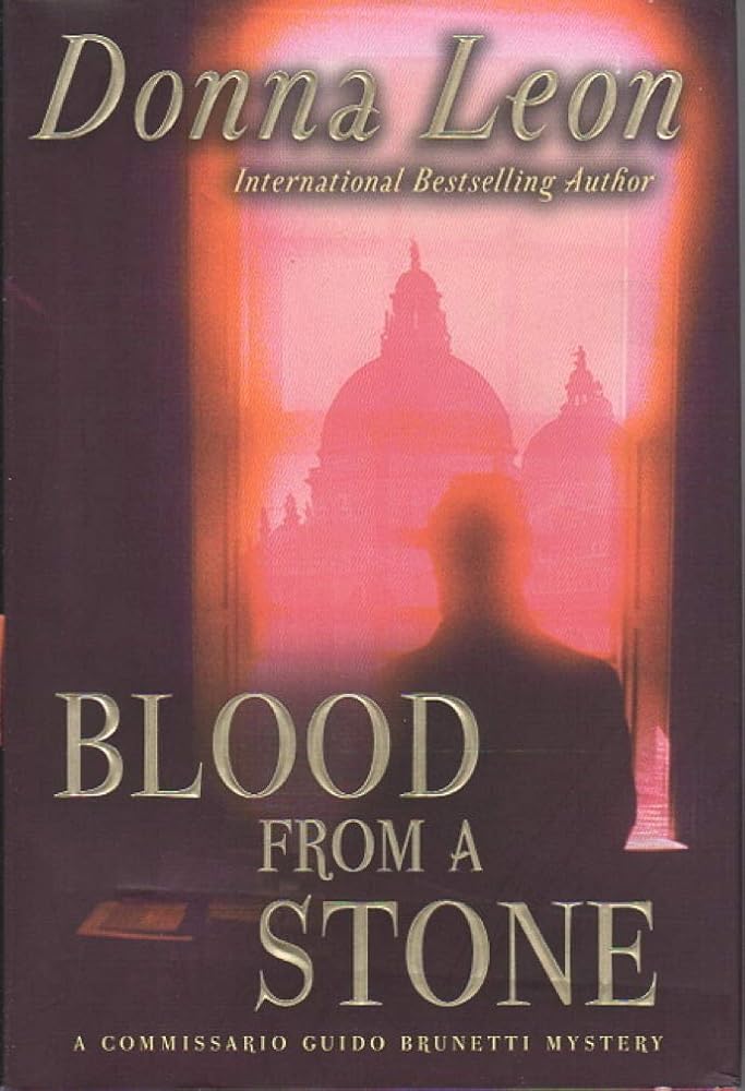 Blood from a Stone: A Commissario Guido Brunetti Mystery cover image