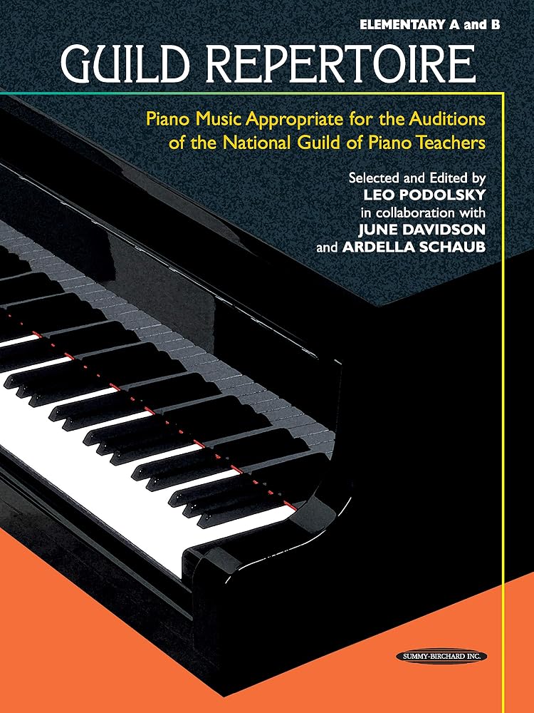 Guild Repertoire -- Piano Music Appropriate for the Auditions of the National Guild of Piano Teachers: Elementary A & B (Summy-Birchard Edition) cover image
