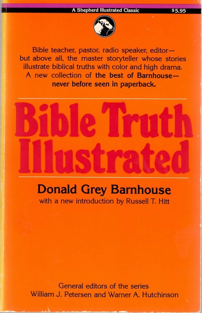 Bible truth illustrated (A Shepherd illustrated classic) cover image