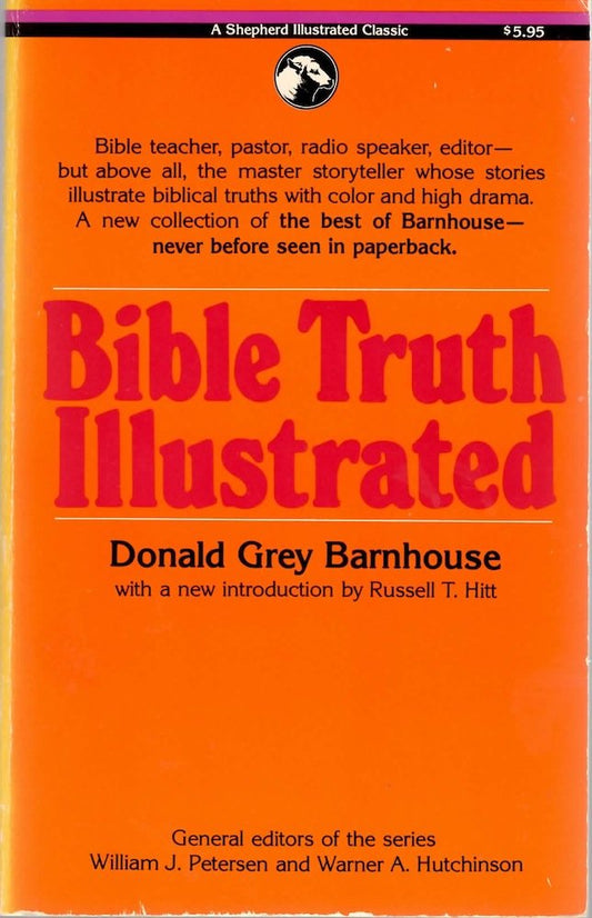 Bible truth illustrated (A Shepherd illustrated classic) cover image