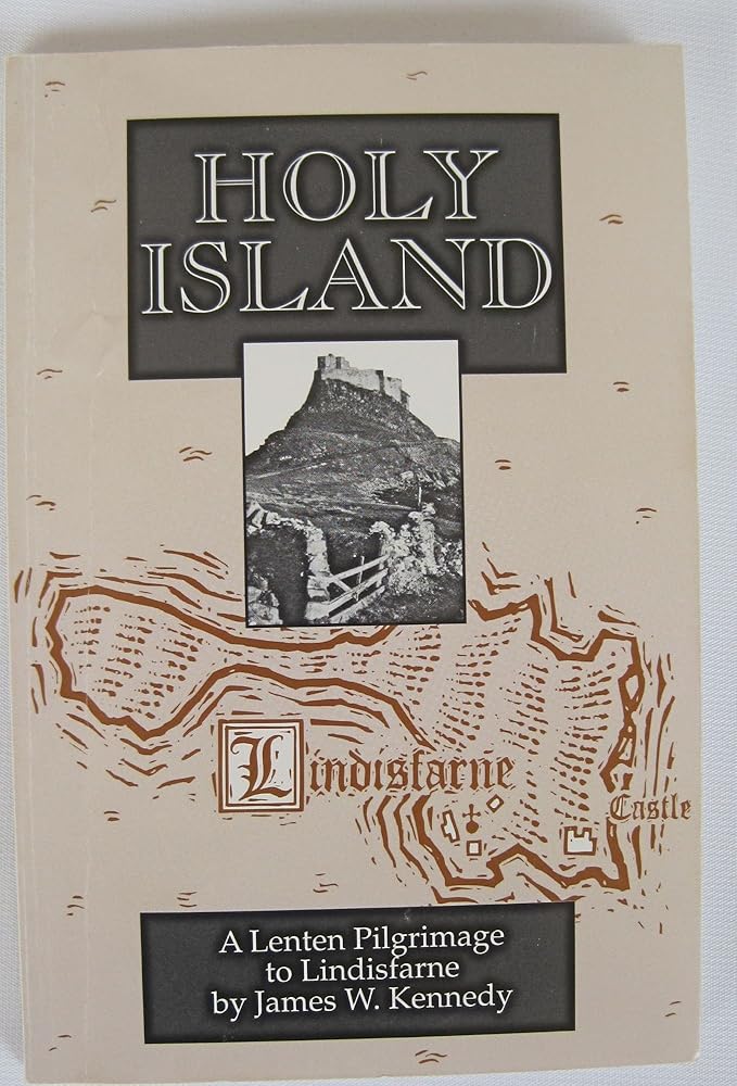 Holy Island: A Lenten Pilgrimage to Lindisfarne cover image