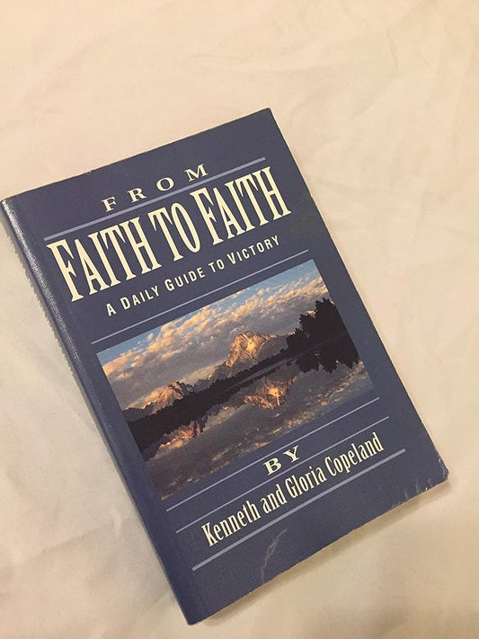 From Faith to Faith: A Daily Guide to Victory cover image
