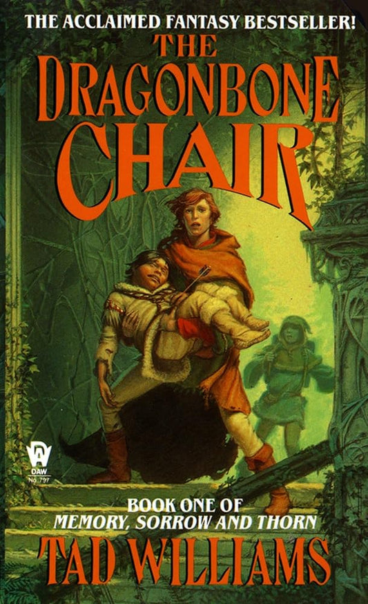 The Dragonbone Chair (Memory, Sorrow, and Thorn) cover image