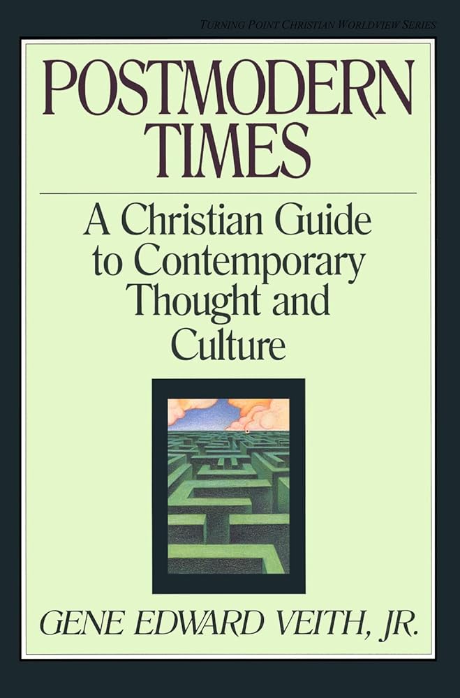 Postmodern Times: A Christian Guide to Contemporary Thought and Culture (Volume 15) cover image