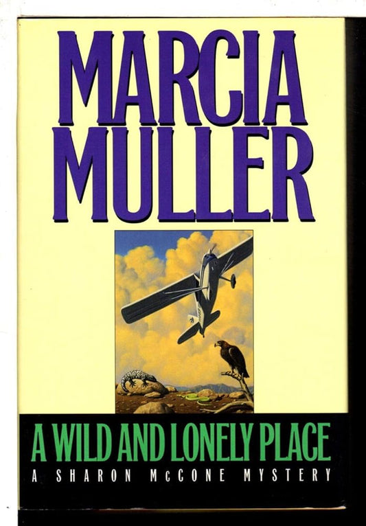 A Wild And Lonely Place: A Sharon McCone Mystery cover image