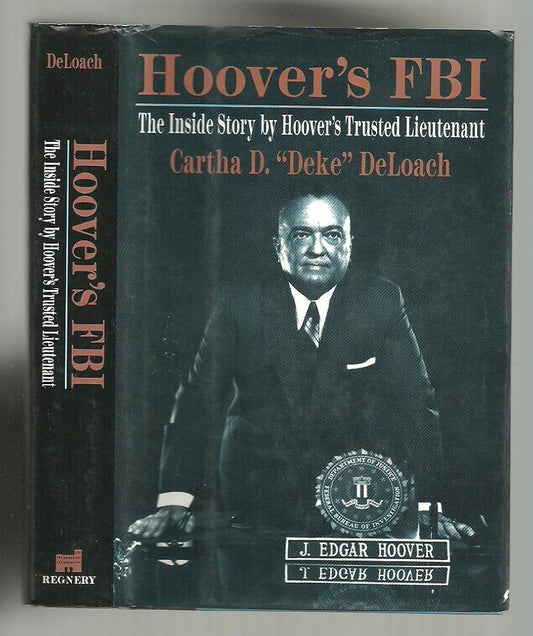 Hoover's FBI: The Inside Story by Hoover's Trusted Lieutenant cover image