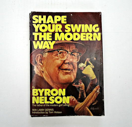 Shape Your Swing the Modern Way cover image