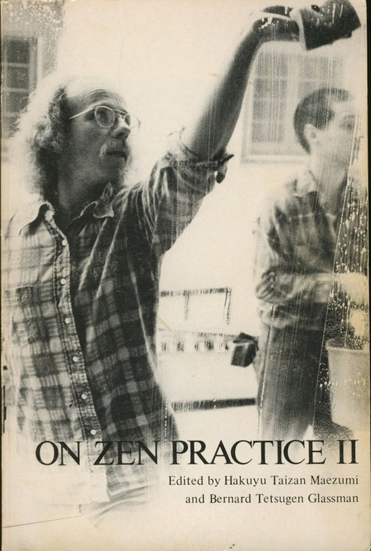 On Zen Practice II (The Zen Writing Series) cover image
