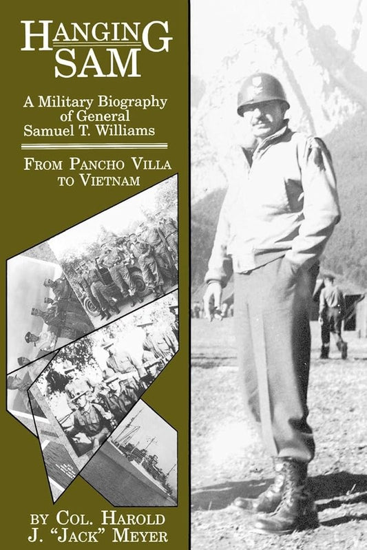 Hanging Sam: A Military Biography of General Samuel T. Williams cover image