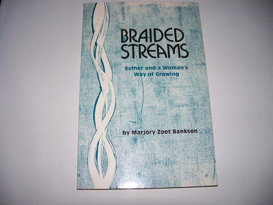 Braided Streams: Esther and a Woman's Way of Growing cover image