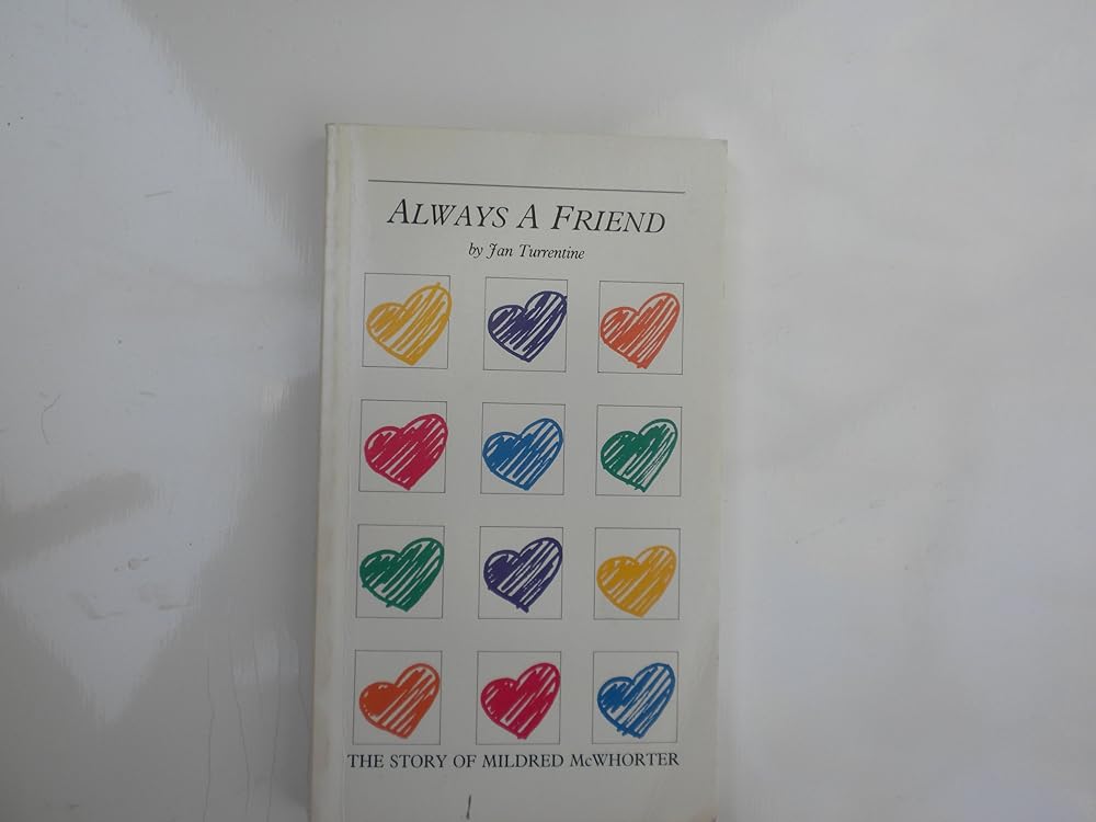 Always a Friend: The Story of Mildred McWhorter cover image