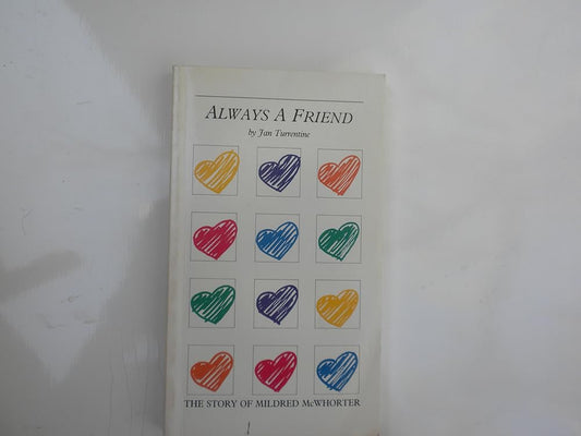 Always a Friend: The Story of Mildred McWhorter cover image