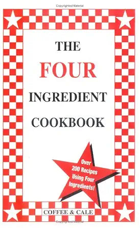 The Four Ingredient Cookbook cover image