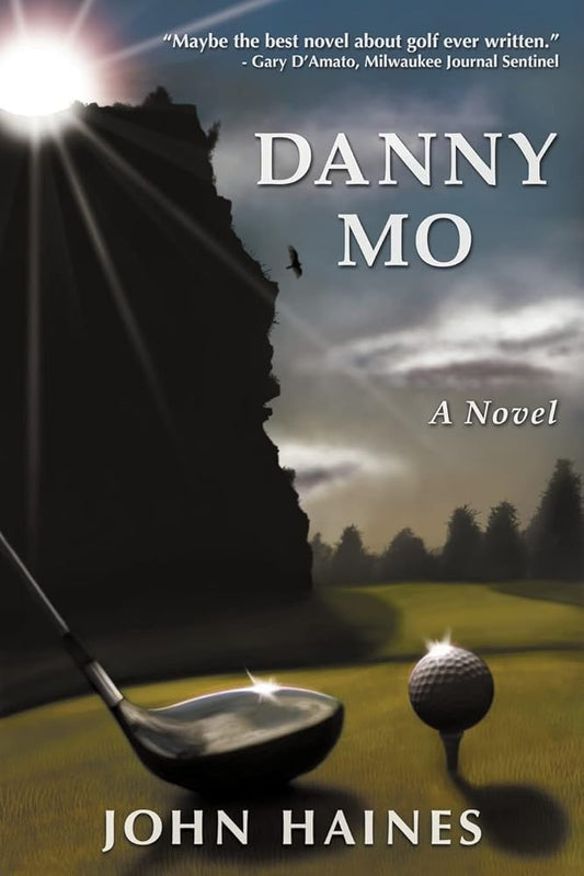 Danny Mo a Novel cover image