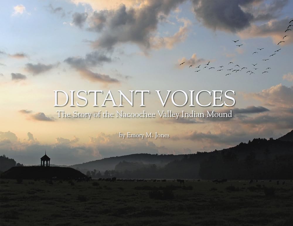 Distant Voices: The Story of the Nacoochee Valley Indian Mound cover image