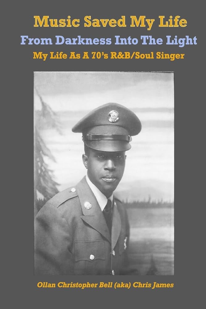 Music Saved My LIfe: From Darkness into the Light, My Life as a 70's R&B / Soul Singer cover image
