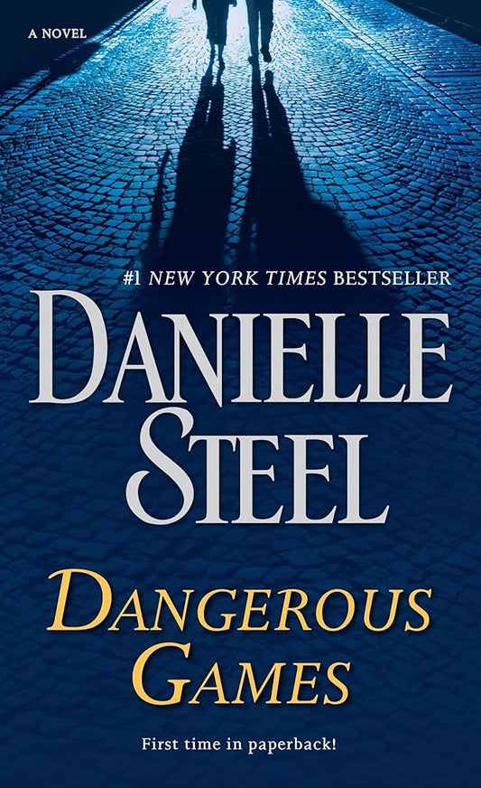 Dangerous Games: A Novel cover image