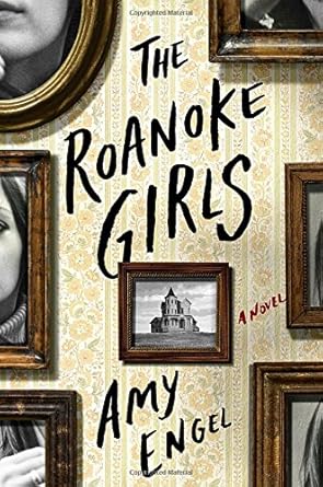 The Roanoke Girls: A Novel cover image