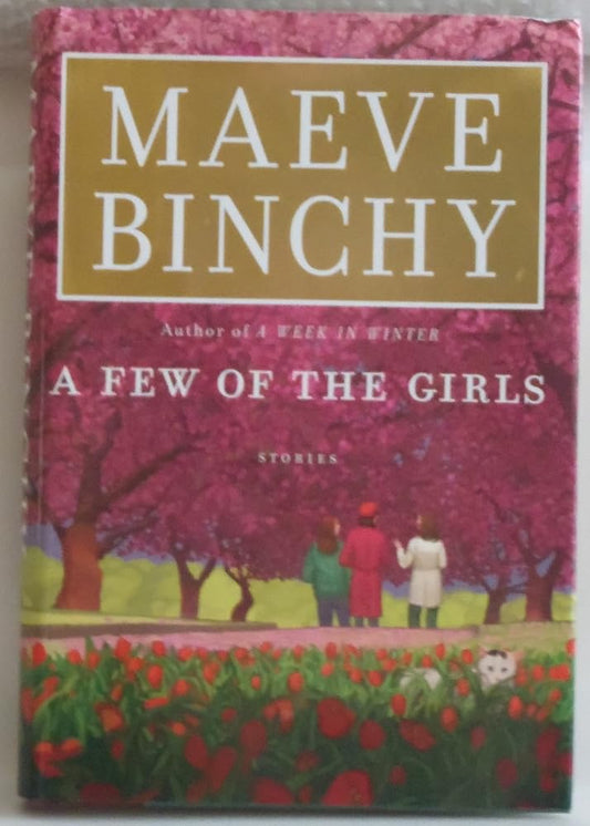 A Few of the Girls: Stories cover image
