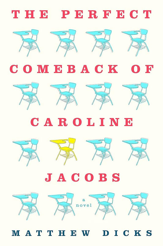 The Perfect Comeback of Caroline Jacobs: A Novel cover image