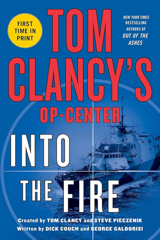 Tom Clancy's Op-Center: Into the Fire (Tom Clancy's Op-Center, 14) cover image