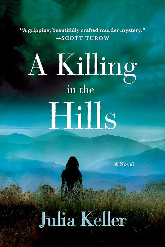 A Killing in the Hills: A Novel (Bell Elkins Novels, 1) cover image