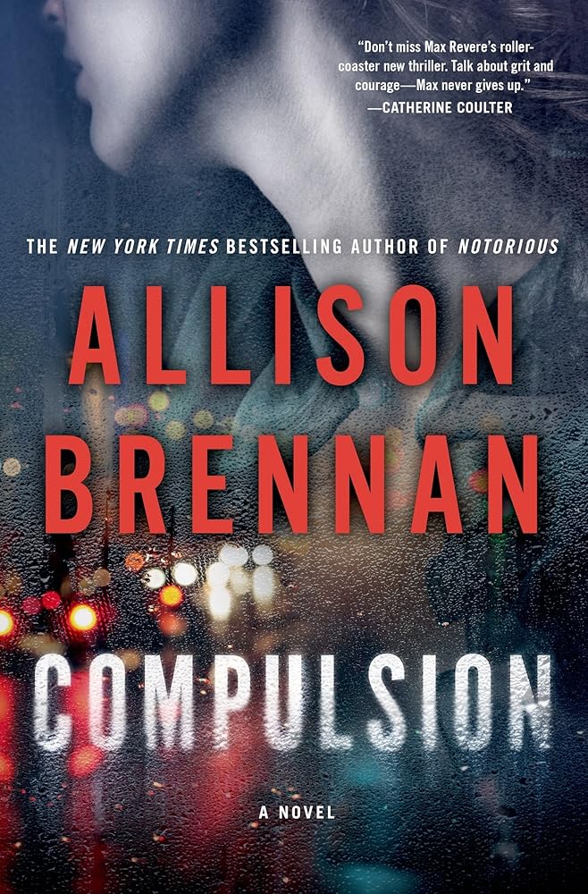 Compulsion: A Novel (Max Revere Novels, 2) cover image