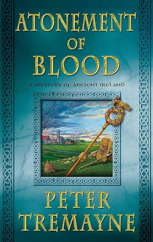 Atonement of Blood: A Mystery of Ancient Ireland (Mysteries of Ancient Ireland) cover image