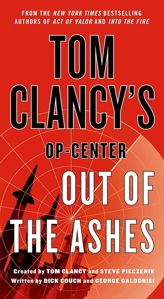 Tom Clancy's Op-Center: Out of the Ashes (Tom Clancy's Op-Center, 13) cover image