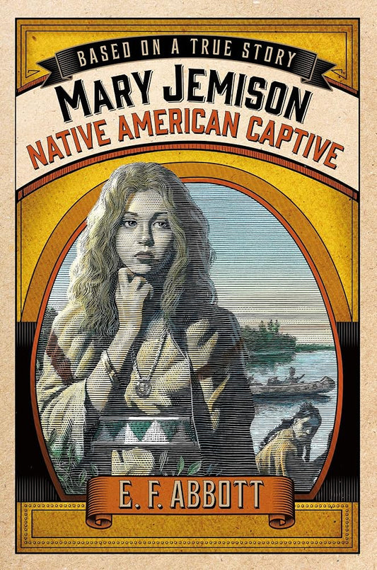 Mary Jemison: Native American Captive (Based on a True Story) cover image