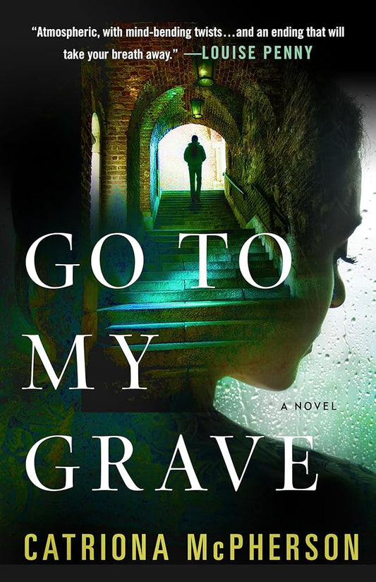 Go to My Grave: A Novel cover image